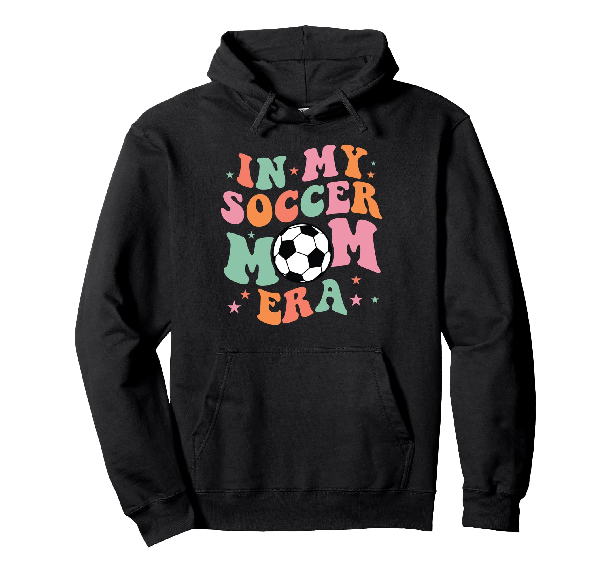 My Soccer Mom Era Soccer Mom Hoodie - Streetwear Style Unisex - T-Shirt, Sweatshirt, Hoodie
