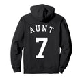 Aunt Team 7 Basketball Hockey Football Hoodie - Unique Graphic for Adults - T-Shirt, Sweatshirt, Hoodie