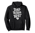 Best Bearded Dad Funny Beard Lover Hoodie - Novelty Apparel for Adults - T-Shirt, Sweatshirt, Hoodie