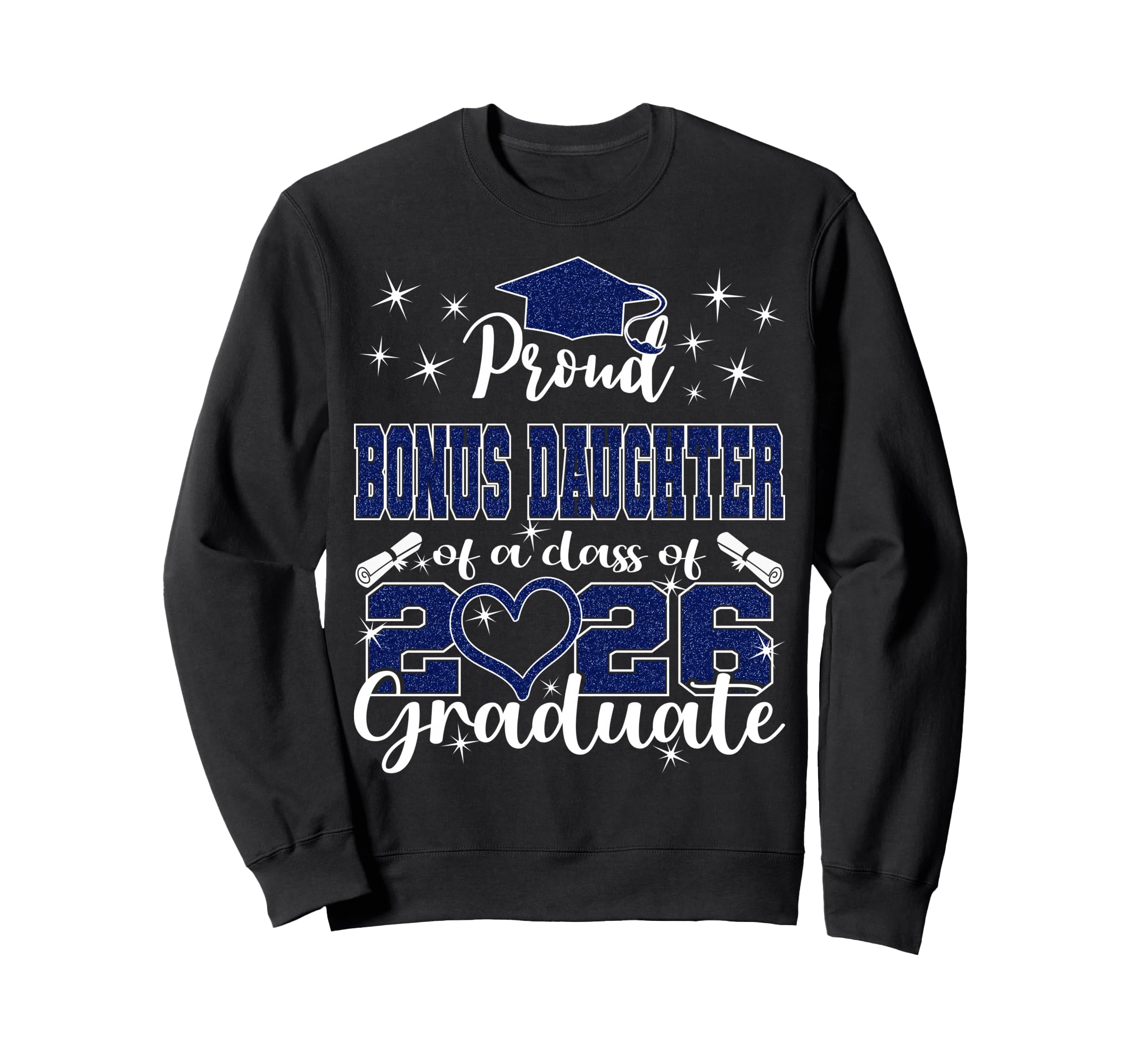Super Proud Bonus Daughter 2026 Sweatshirt - Custom Art Print Unisex - T-Shirt, Sweatshirt, Hoodie