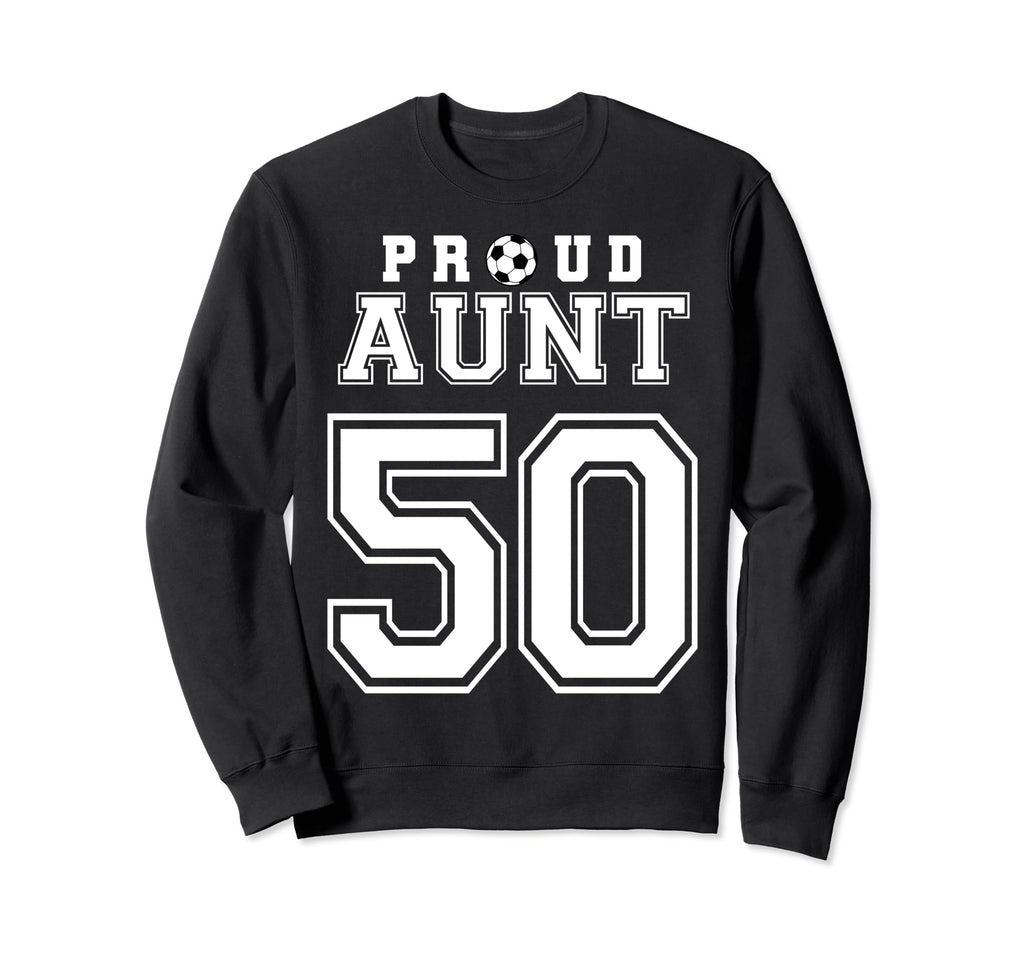 Number 50 Custom Proud Soccer Futbol Sweatshirt - Graphic Print Unisex - T-Shirt, Sweatshirt, Hoodie