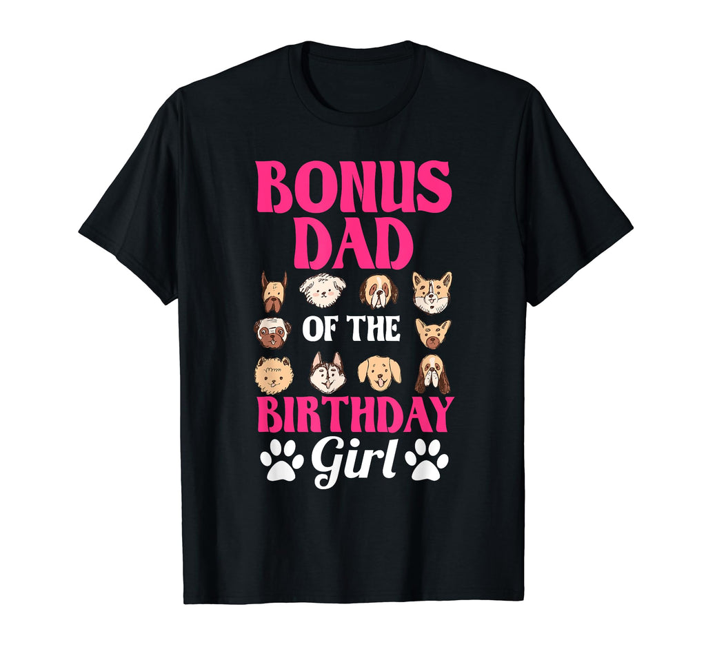 Bonus Dad Birthday Dog Paw Bday Party T-Shirt - Custom Art Print for Adults - T-Shirt, Sweatshirt, Hoodie