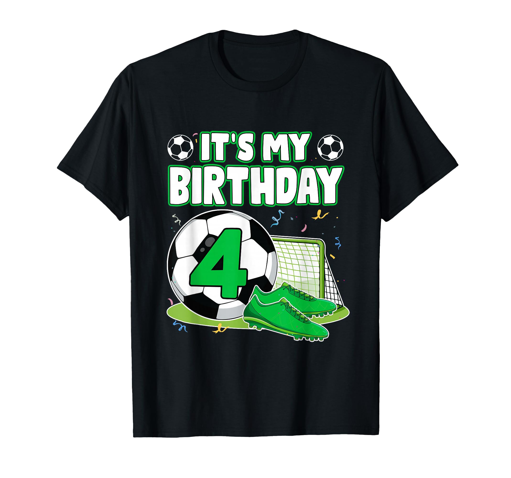 Its My 4Th Birthday Soccer Party 4 T-Shirt - Fun Novelty Design Unisex - T-Shirt, Sweatshirt, Hoodie
