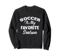 Soccer Is My Favorite Season Sweatshirt - Aesthetic Graphic Unisex - T-Shirt, Sweatshirt, Hoodie