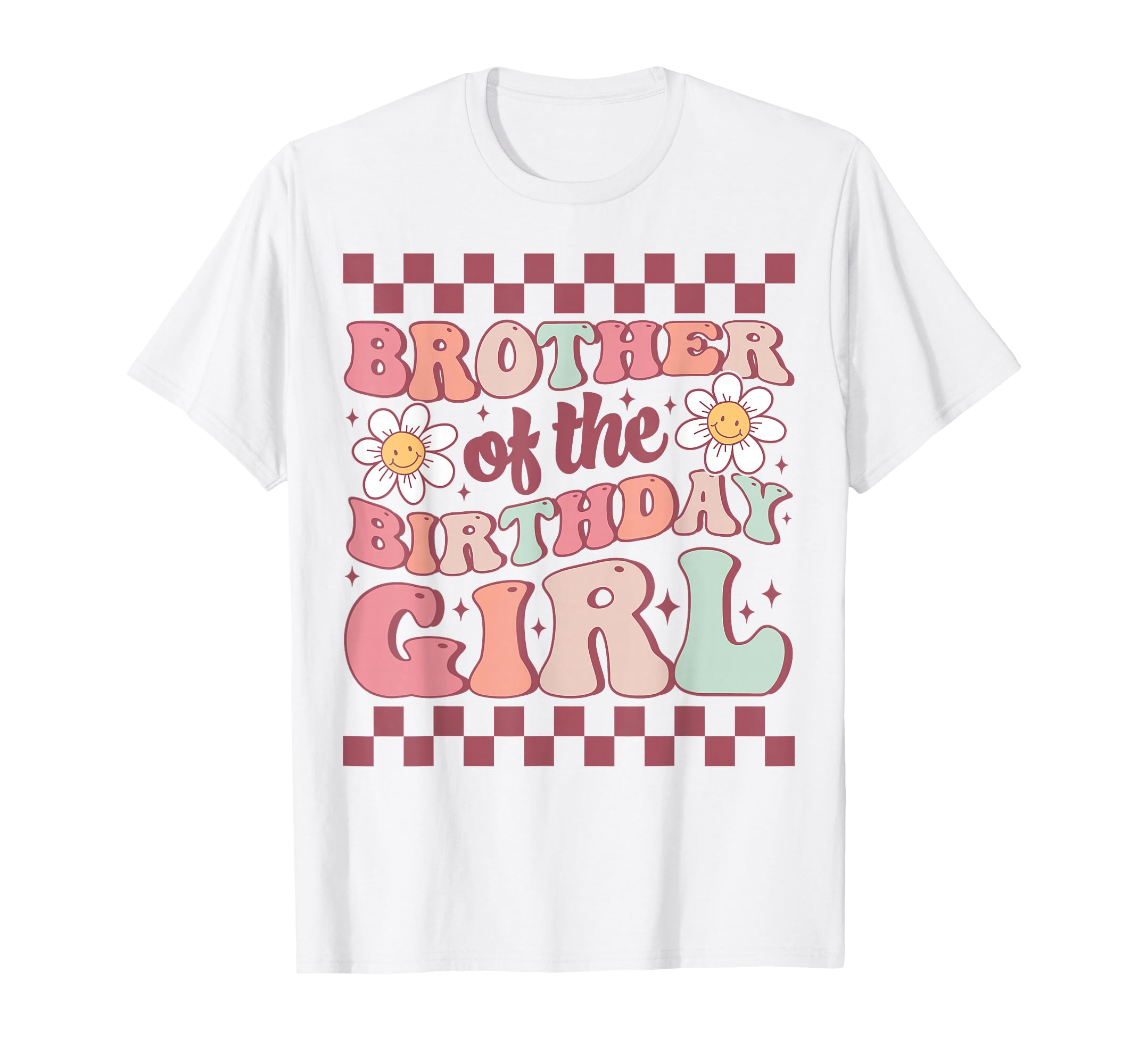 Brother Birthday Family Groovy T-Shirt - Fun Novelty Design Men Women - T-Shirt, Sweatshirt, Hoodie