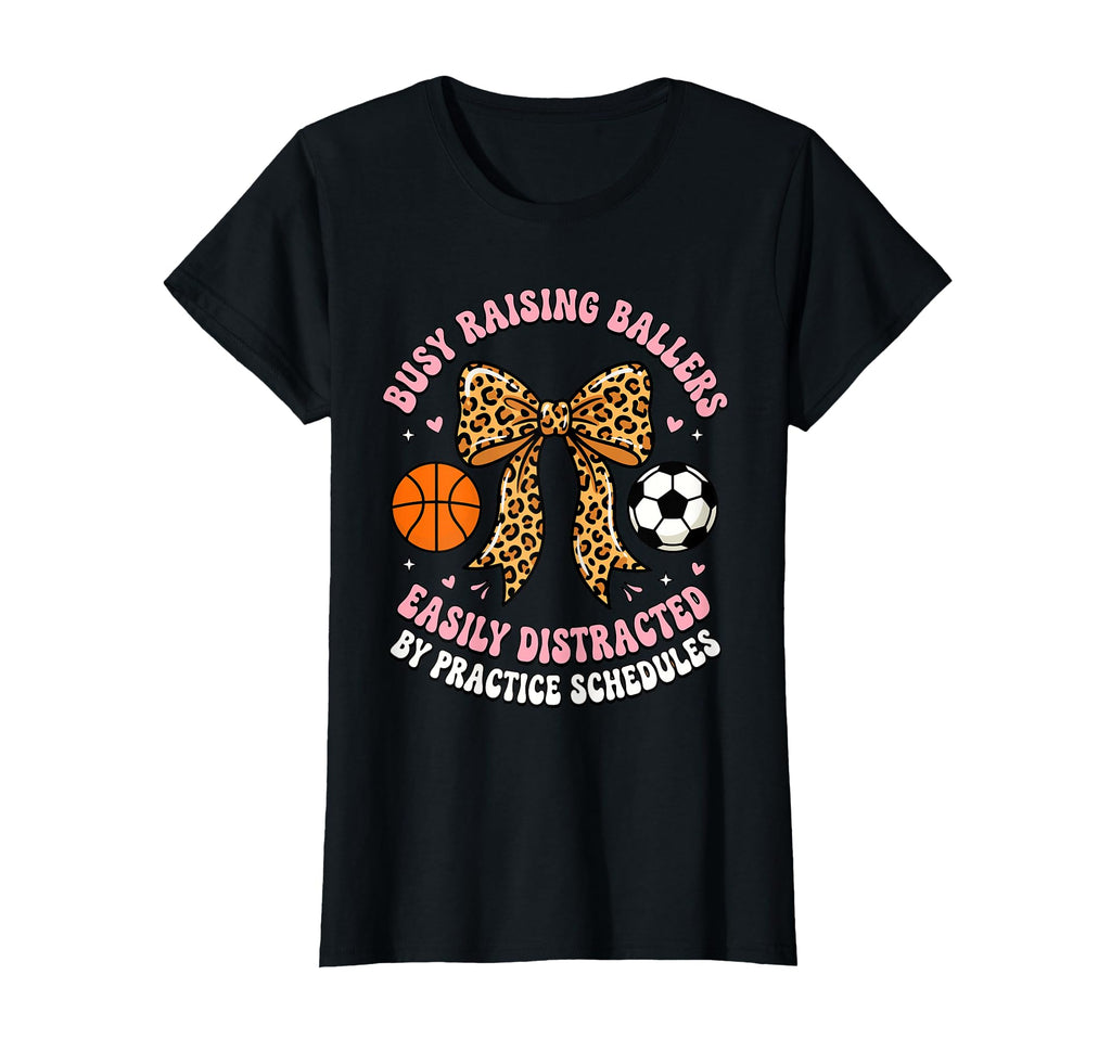 Busy Raising Ballers Easily T-Shirt - Minimalist Print Men Women - T-Shirt, Sweatshirt, Hoodie