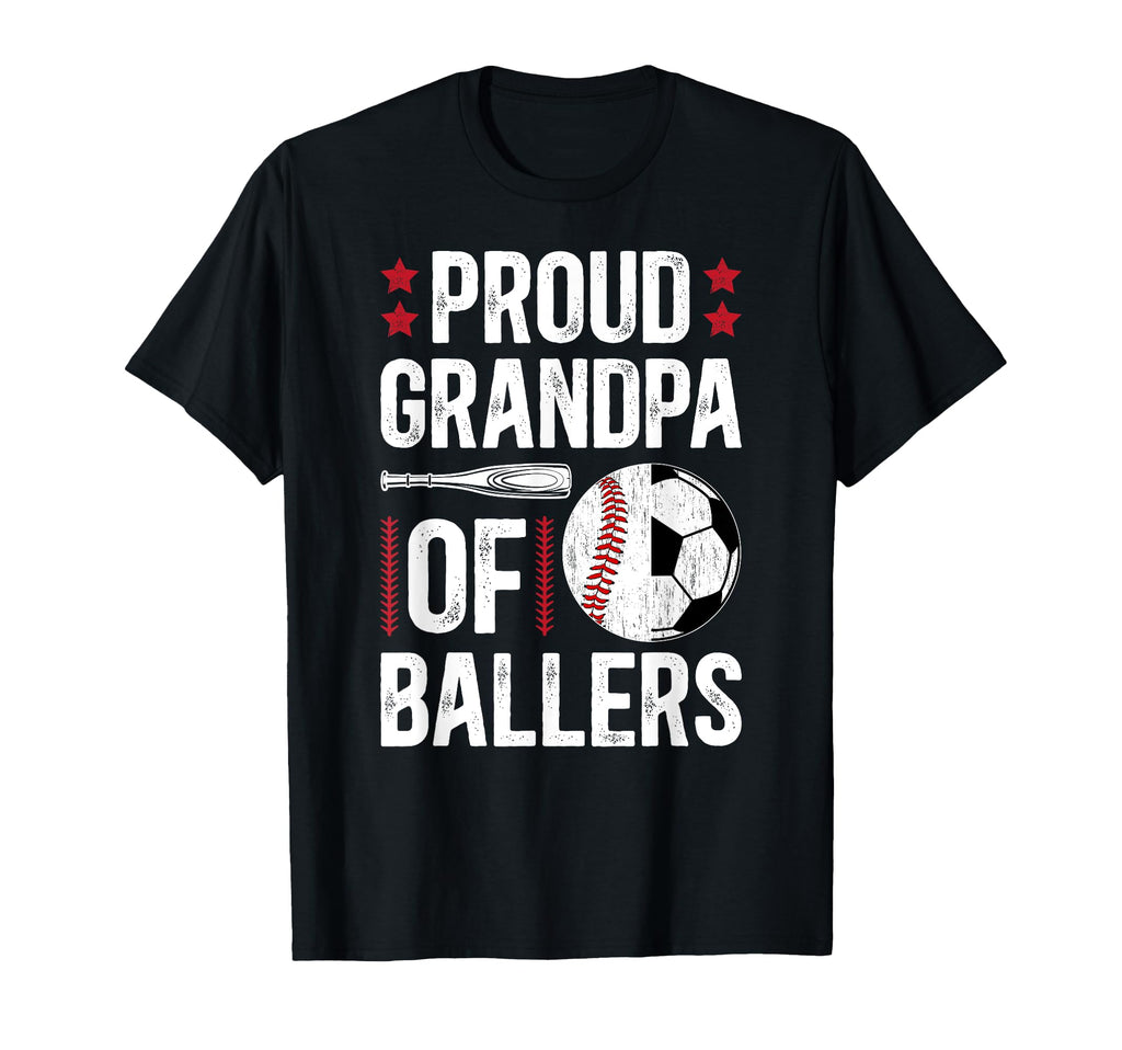 Proud Grandpa Ballers Baseball Soccer T-Shirt - Trendy Graphic Unisex - T-Shirt, Sweatshirt, Hoodie