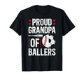 Proud Grandpa Ballers Baseball Soccer T-Shirt - Trendy Graphic Unisex - T-Shirt, Sweatshirt, Hoodie