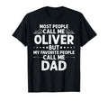 Oliver Gift Name Funny Fathers Day T-Shirt - Fun Novelty Design Men Women - T-Shirt, Sweatshirt, Hoodie