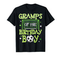 Gramps Birthday Soccer Family Matching T-Shirt - Unique Graphic Unisex - T-Shirt, Sweatshirt, Hoodie
