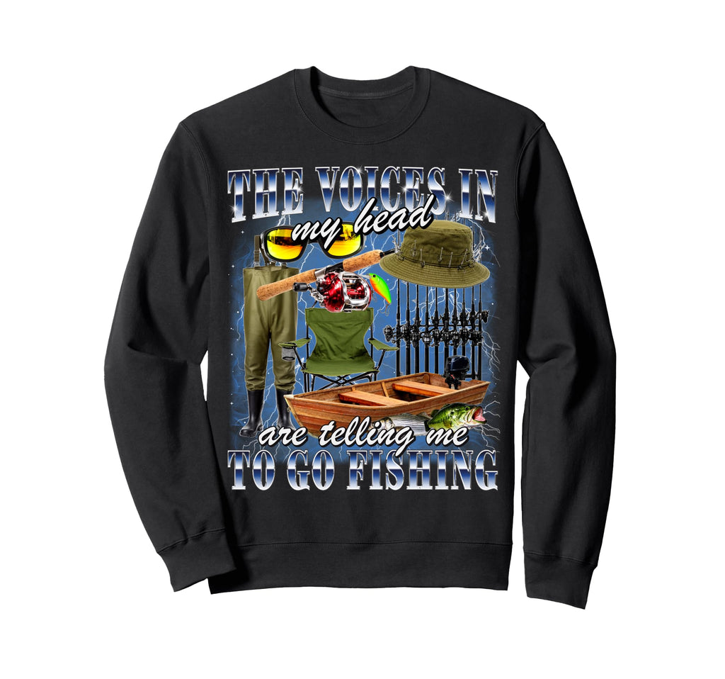 My Head Are Telling Me To Go Sweatshirt - Casual Everyday Wear for Adults - T-Shirt, Sweatshirt, Hoodie