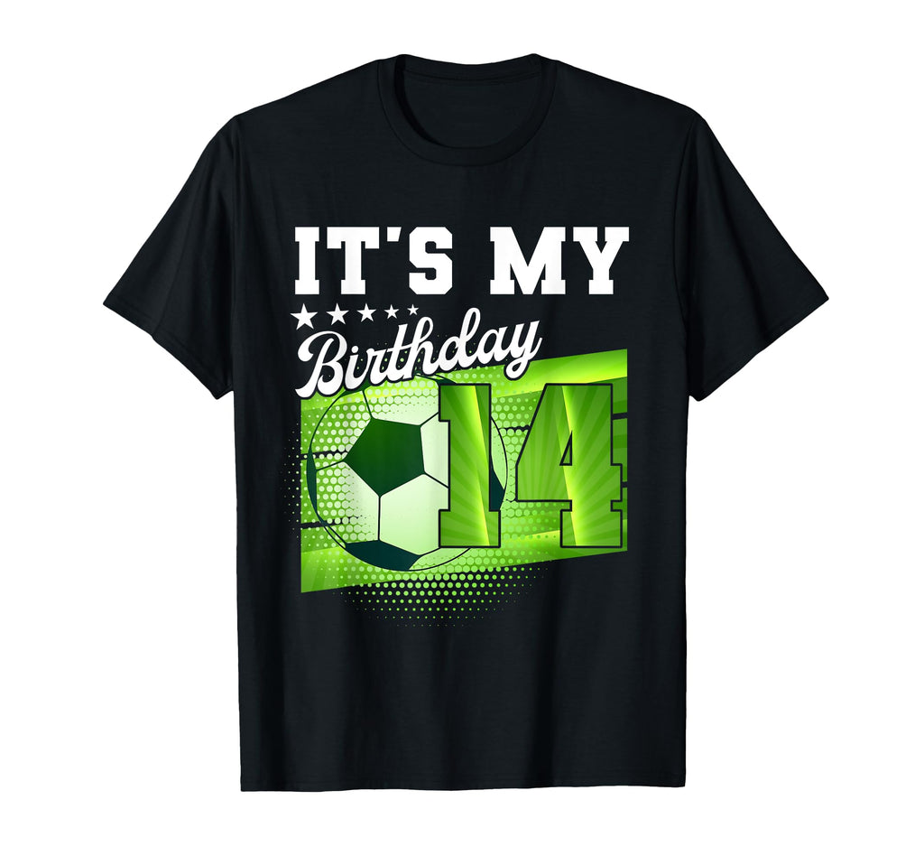 Birthday Tees 14 Soccer Its My 14Th T-Shirt - Custom Art Print for Adults - T-Shirt, Sweatshirt, Hoodie