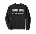 Dad Outnumbered T Shirts T-Shirt - Unique Graphic Men Women - T-Shirt, Sweatshirt, Hoodie