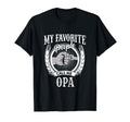 My Favorite People Call Me Opa German T-Shirt - Unique Graphic for Adults - T-Shirt, Sweatshirt, Hoodie