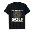 Funny Love Golf Dads Domain Golf Game T-Shirt - Unique Graphic Men Women - T-Shirt, Sweatshirt, Hoodie