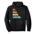 Bo Dad Hero Legend Personalized Hoodie - Casual Everyday Wear Unisex - T-Shirt, Sweatshirt, Hoodie