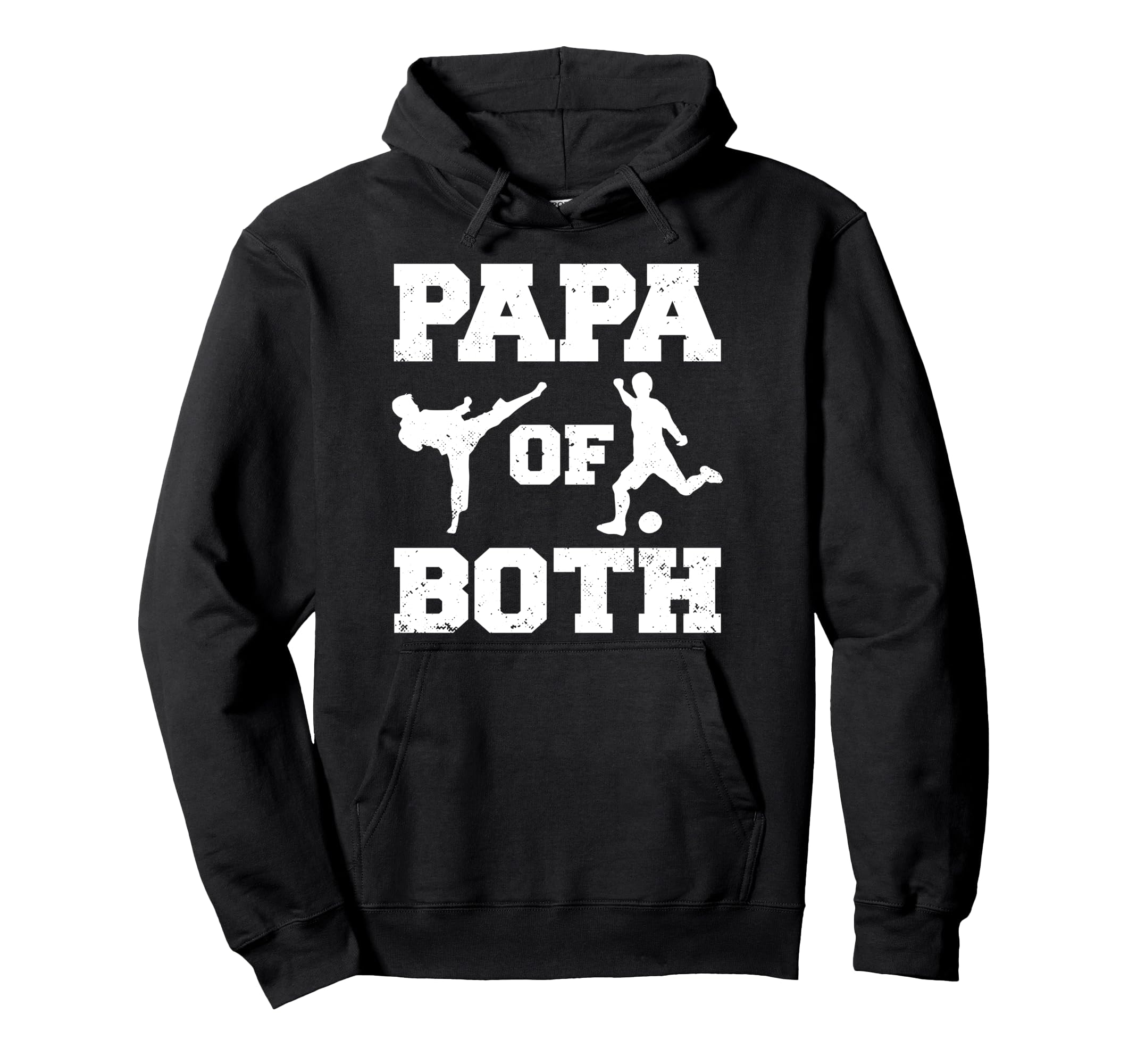Papa Both Funny Soccer And Taekwondo Hoodie - Custom Art Print Men Women - T-Shirt, Sweatshirt, Hoodie
