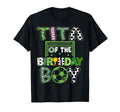 Tita Birthday Soccer Player Birthday T-Shirt - Graphic Print for Adults - T-Shirt, Sweatshirt, Hoodie