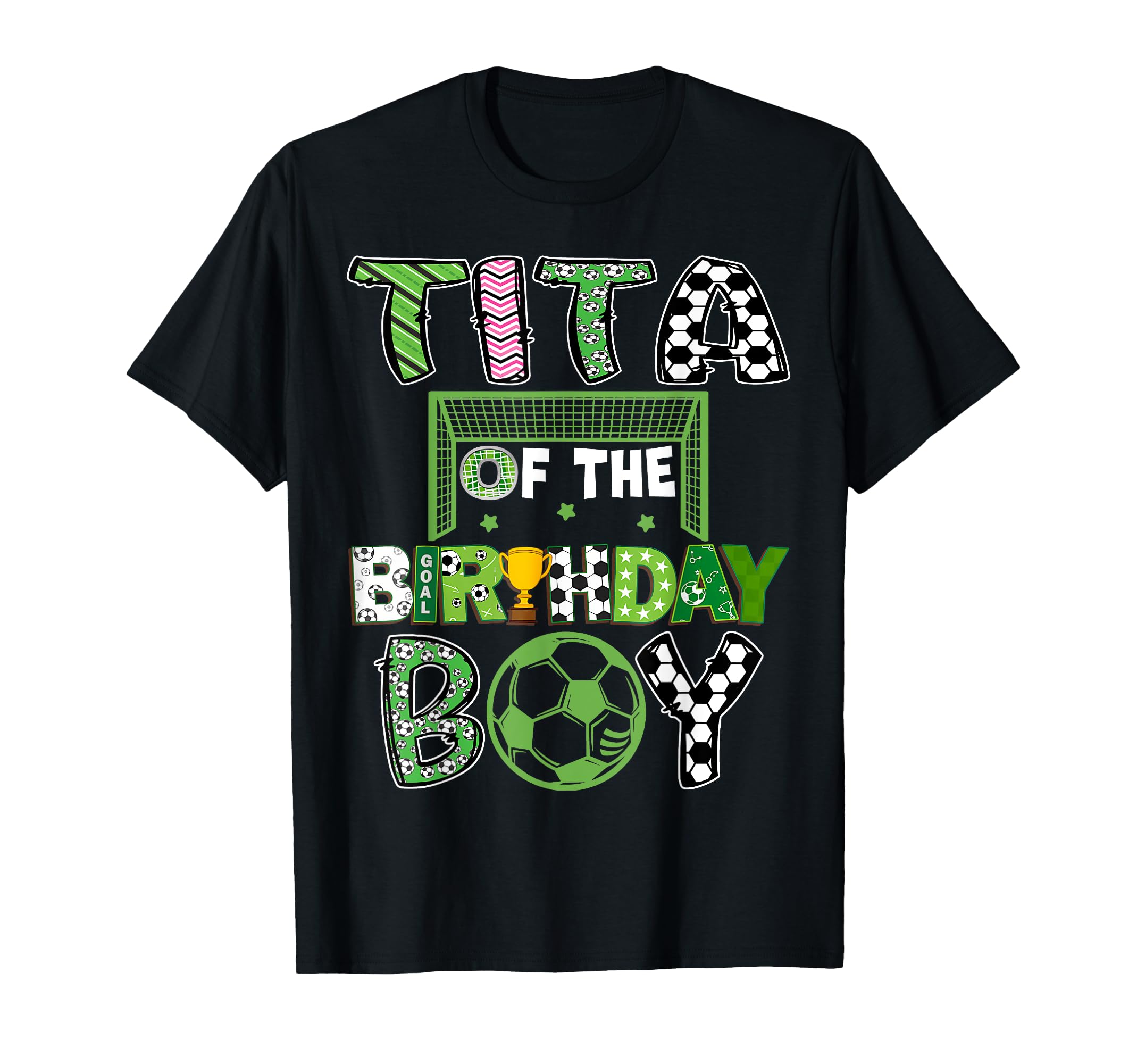 Tita Birthday Soccer Player Birthday T-Shirt - Graphic Print for Adults - T-Shirt, Sweatshirt, Hoodie