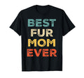 Best Fur Mom Ever Funny Dog Cat T-Shirt - Minimalist Print for Adults - T-Shirt, Sweatshirt, Hoodie