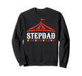 Circus Stepdad Birthday Carnival Family Sweatshirt - Trendy Graphic Unisex - T-Shirt, Sweatshirt, Hoodie