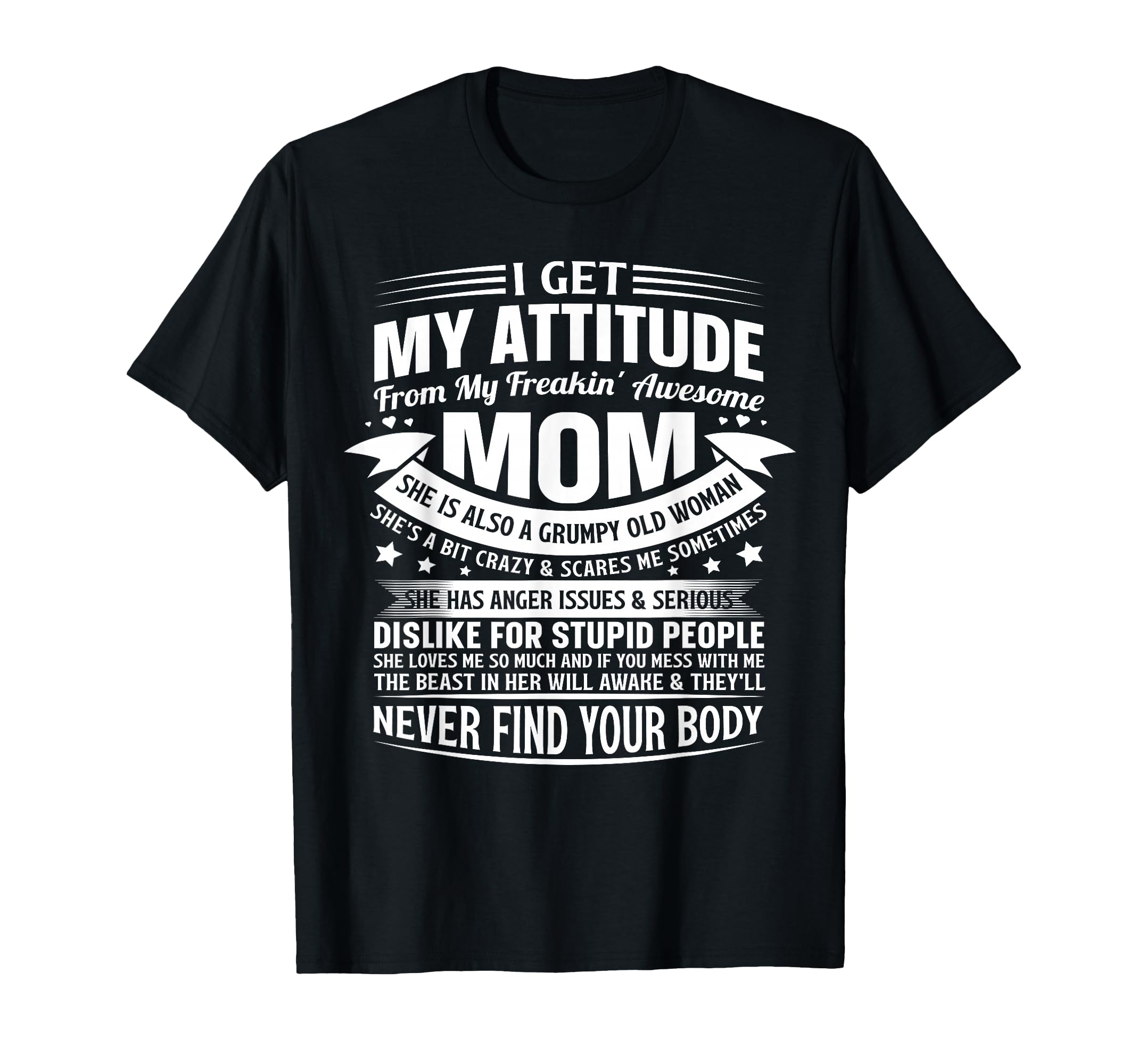 I Get My Attitude From Mom Gifts Mom T-Shirt - Aesthetic Graphic Unisex - T-Shirt, Sweatshirt, Hoodie