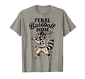 Raccoon Feral Baseball Mom Trash Panda T-Shirt - Novelty Apparel Unisex - T-Shirt, Sweatshirt, Hoodie