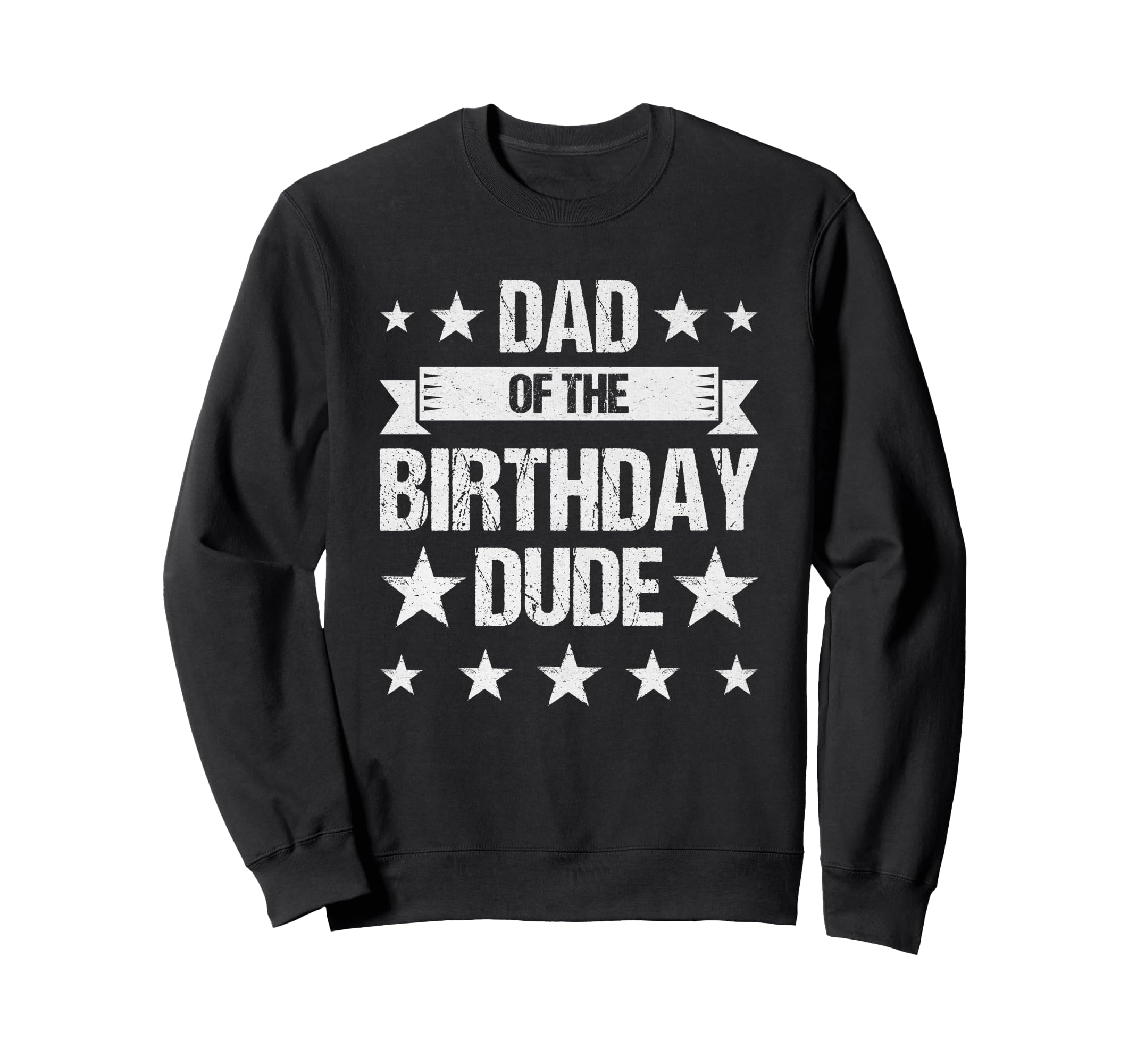 Dad Birthday Dude Birthday Party Sweatshirt - Minimalist Print for Adults - T-Shirt, Sweatshirt, Hoodie