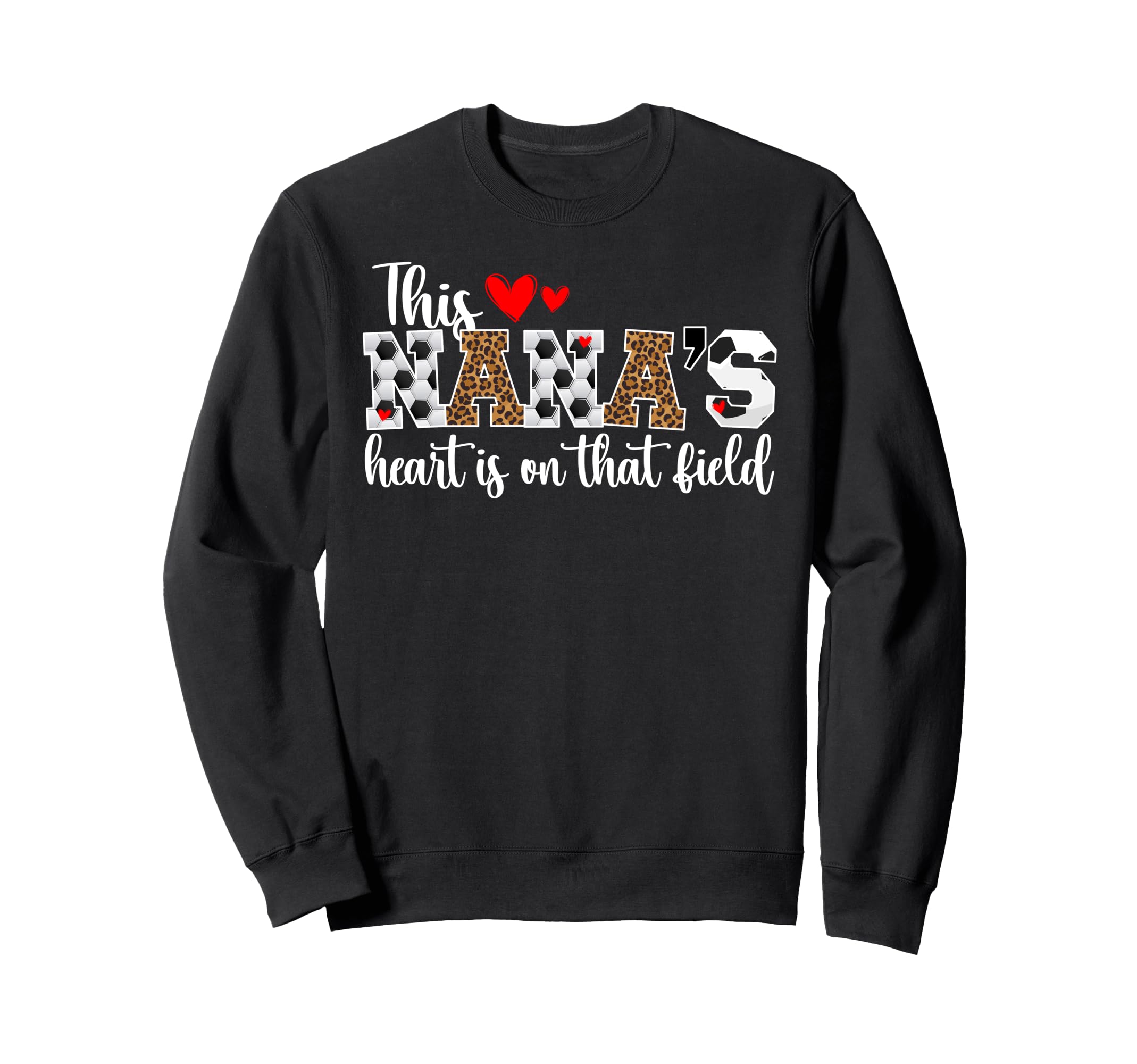 That Field Soccer Nana Soccer Sweatshirt - Aesthetic Graphic for Adults - T-Shirt, Sweatshirt, Hoodie