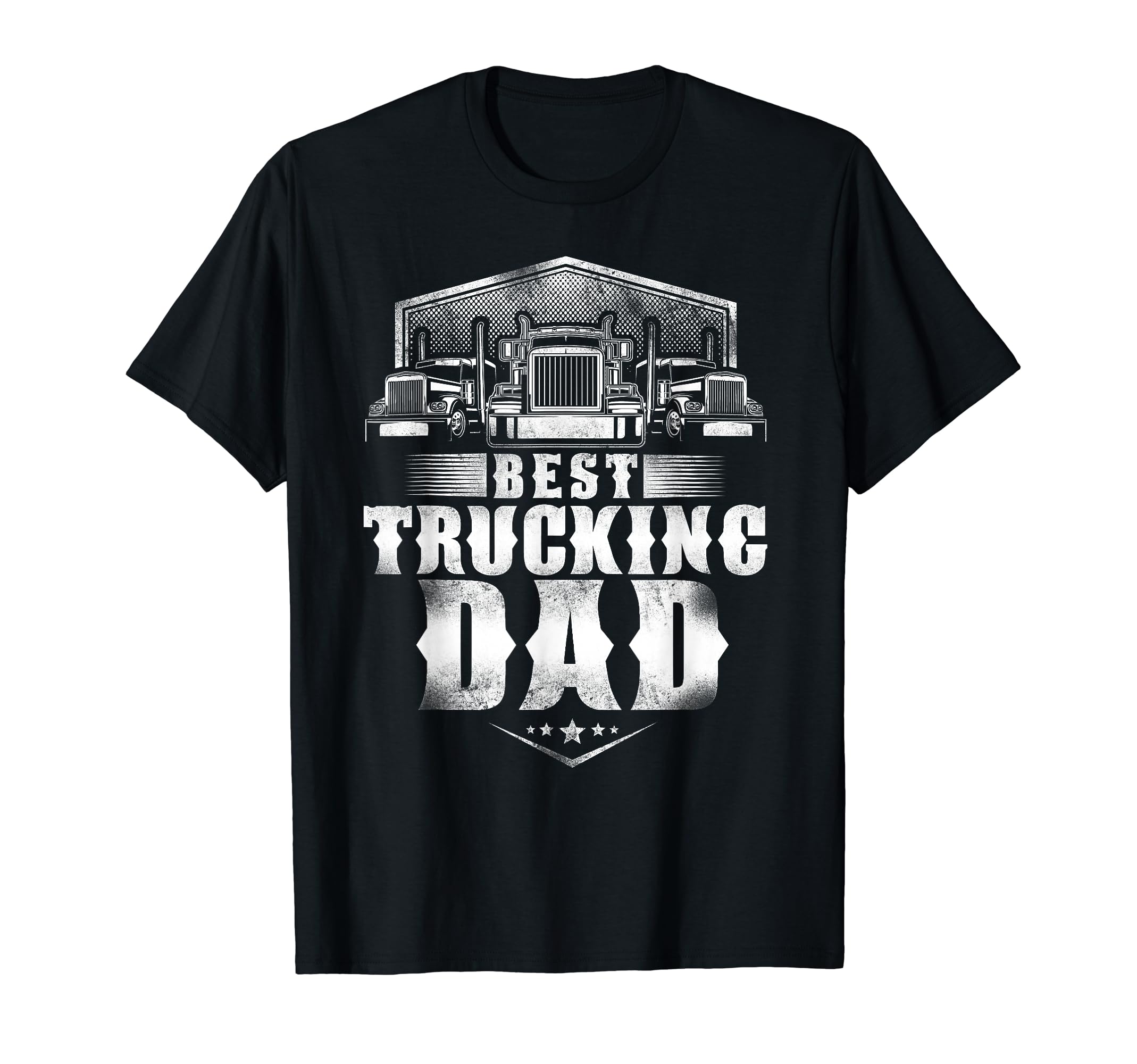 Trucker Truck Driver Dad Father Best T-Shirt - Novelty Apparel for Adults - T-Shirt, Sweatshirt, Hoodie