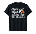 Crazy Proud Always Loud Ball Grandma T-Shirt - Unique Graphic Unisex - T-Shirt, Sweatshirt, Hoodie