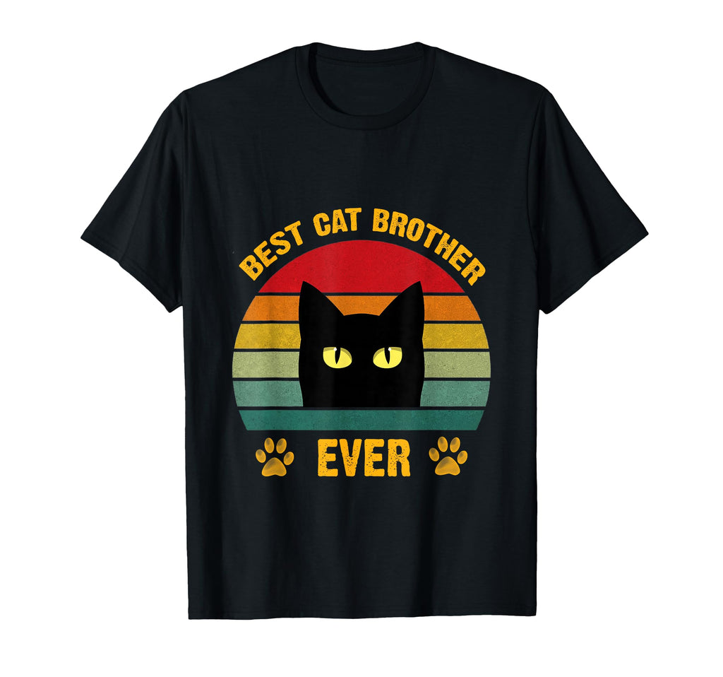 Best Cat Brother Ever Funny Brother T-Shirt - Streetwear Style Men Women - T-Shirt, Sweatshirt, Hoodie