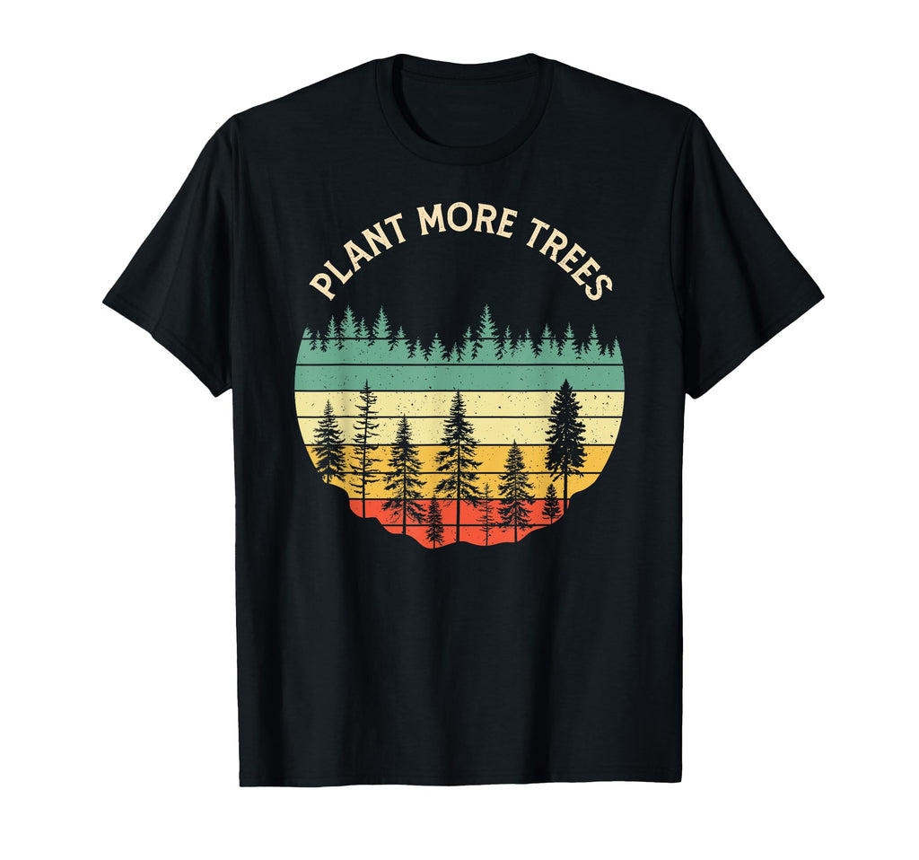 80S Happy Pine Trees Plant More Trees T-Shirt - Streetwear Style for Adults - T-Shirt, Sweatshirt, Hoodie