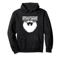 Bearded Guy Funny Beard Lover Hoodie - Casual Everyday Wear Unisex - T-Shirt, Sweatshirt, Hoodie