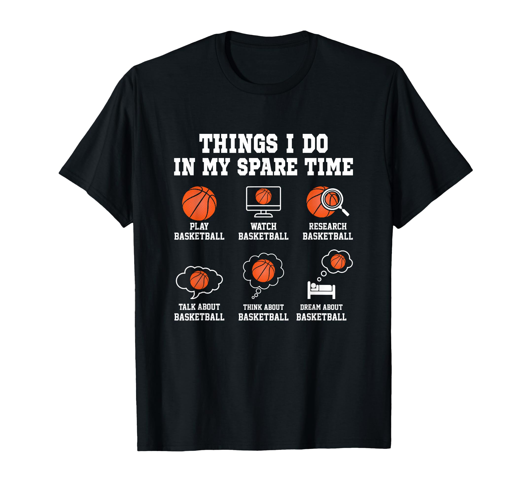 Things I Do My Spare Time Funny T-Shirt - Fun Novelty Design Men Women - T-Shirt, Sweatshirt, Hoodie
