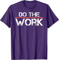 Do The Work Motivational Positive Inspirational Quote - Adult & Kids T-Shirts, Sweatshirts & Hoodies apparel design preview 1