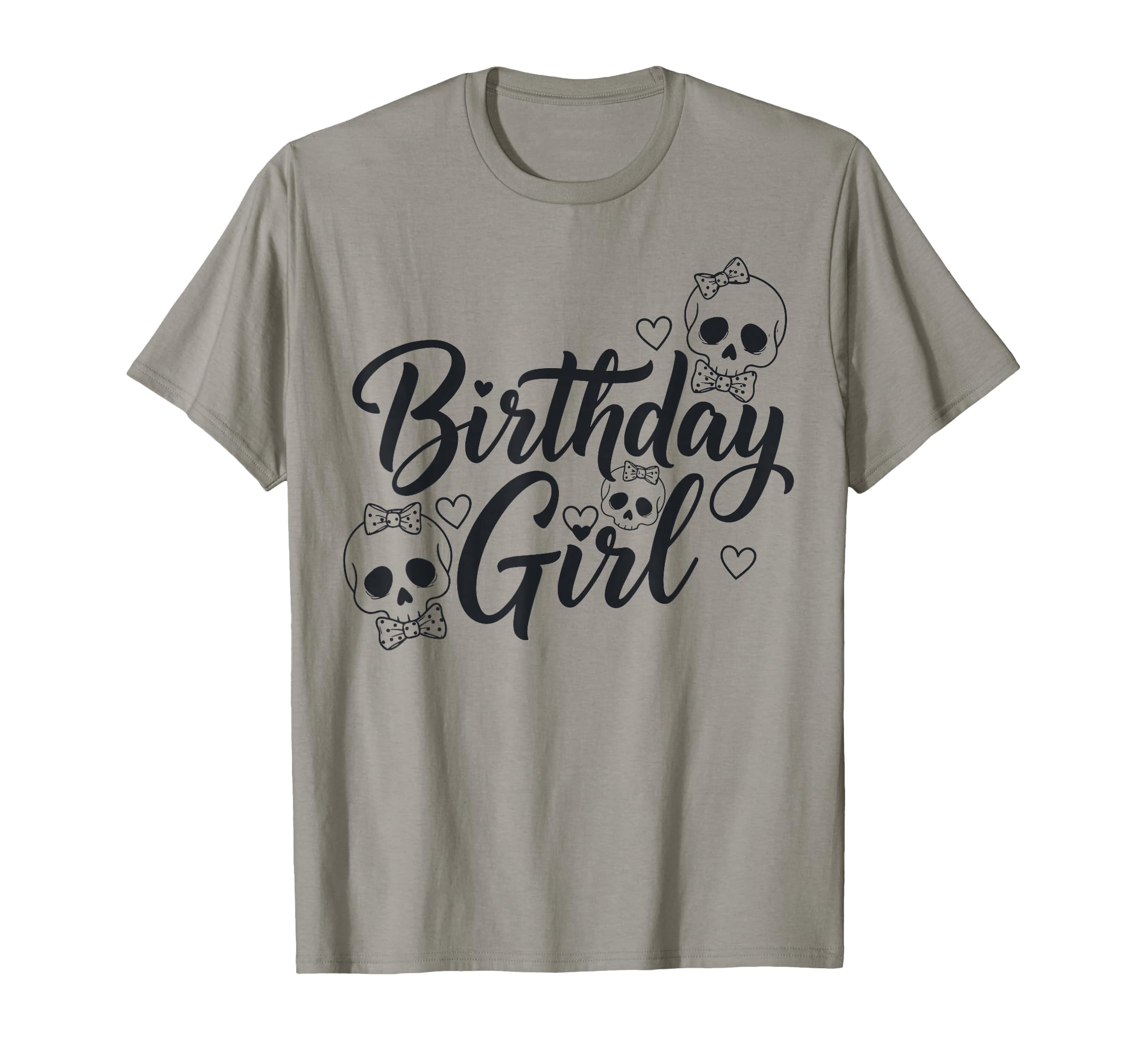 Birthday Skull Skeleton Lover T-Shirt - Fun Novelty Design for Adults - T-Shirt, Sweatshirt, Hoodie