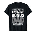 Awesome Bonus Dad Step Parent Stepdad T-Shirt - Trendy Graphic Men Women - T-Shirt, Sweatshirt, Hoodie