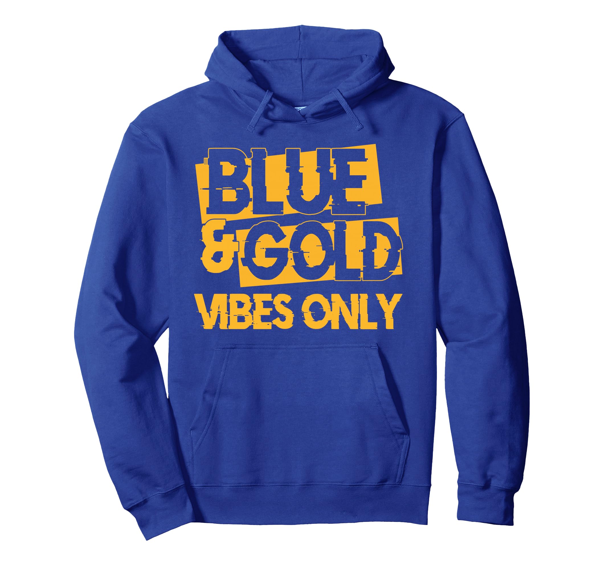 Blue And Gold Game Day Group High Hoodie - Fun Novelty Design for Adults - T-Shirt, Sweatshirt, Hoodie