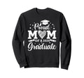 Proud Mom 2026 Graduate Senior Sweatshirt - Fun Novelty Design Unisex - T-Shirt, Sweatshirt, Hoodie