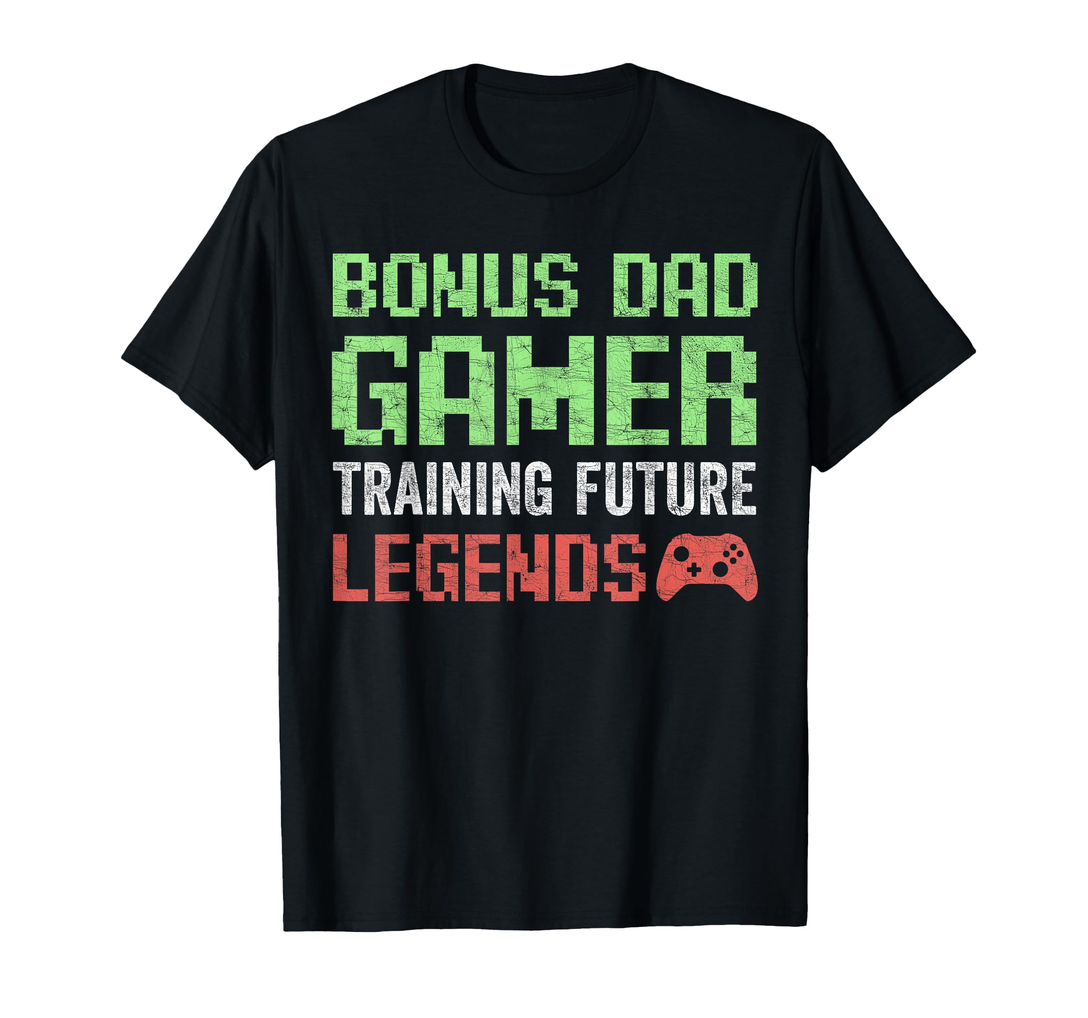 Stepdad Fathers Day Bonus Dad Gamer T-Shirt - Trendy Graphic for Adults - T-Shirt, Sweatshirt, Hoodie