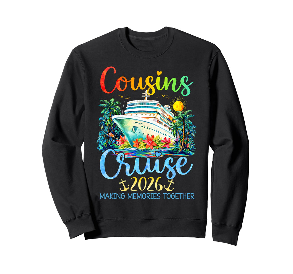 Cruising Cousins Making Memories Sweatshirt - Minimalist Print for Adults - T-Shirt, Sweatshirt, Hoodie