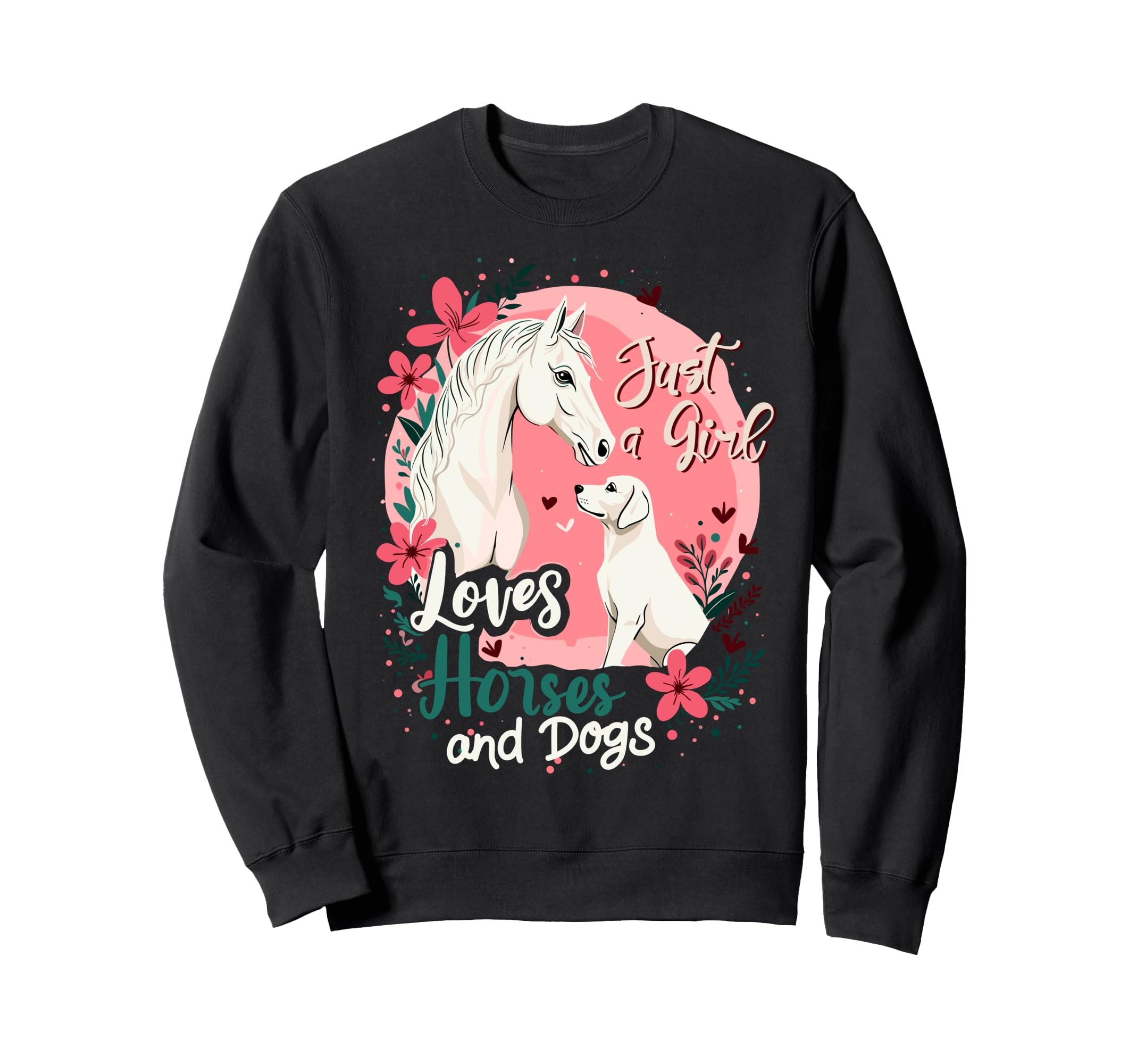Just Who Loves Horses Dogs Mom Dog Sweatshirt - Graphic Print Men Women - T-Shirt, Sweatshirt, Hoodie