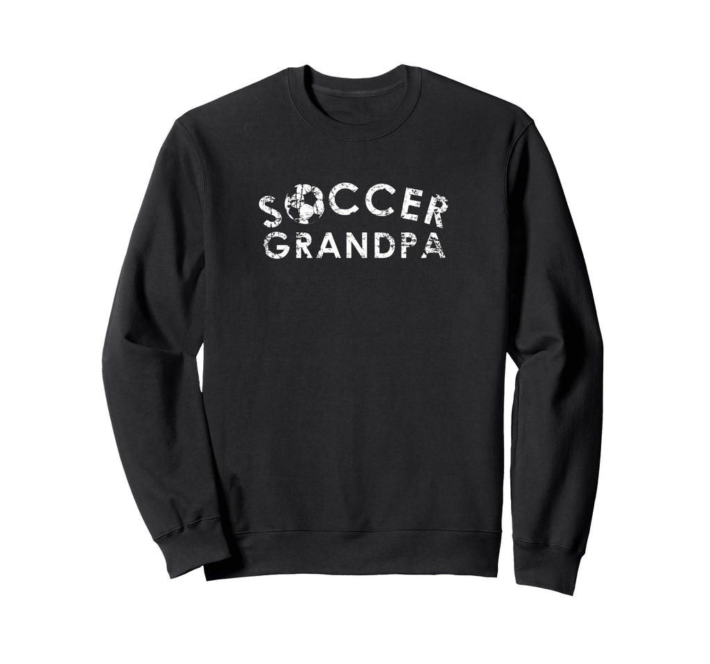 Soccer Grandpa Team Player Fan Gift Sweatshirt - Trendy Graphic Men Women - T-Shirt, Sweatshirt, Hoodie