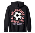 Soccer Player Funny Soccer Sister Sweatshirt - Novelty Apparel for Adults - T-Shirt, Sweatshirt, Hoodie