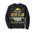 Proud Sister Law Two 2026 Graduates Sweatshirt - Trendy Graphic for Adults - T-Shirt, Sweatshirt, Hoodie