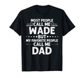Wade Gift Name Funny Fathers Day T-Shirt - Minimalist Print for Adults - T-Shirt, Sweatshirt, Hoodie