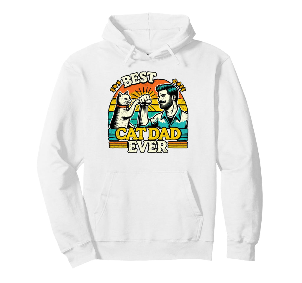 Best Cat Dad Ever Feline Fathers Day Hoodie - Custom Art Print for Adults - T-Shirt, Sweatshirt, Hoodie