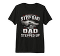 Im Not Step Dad Im Dad That T-Shirt - Casual Everyday Wear for Adults - T-Shirt, Sweatshirt, Hoodie