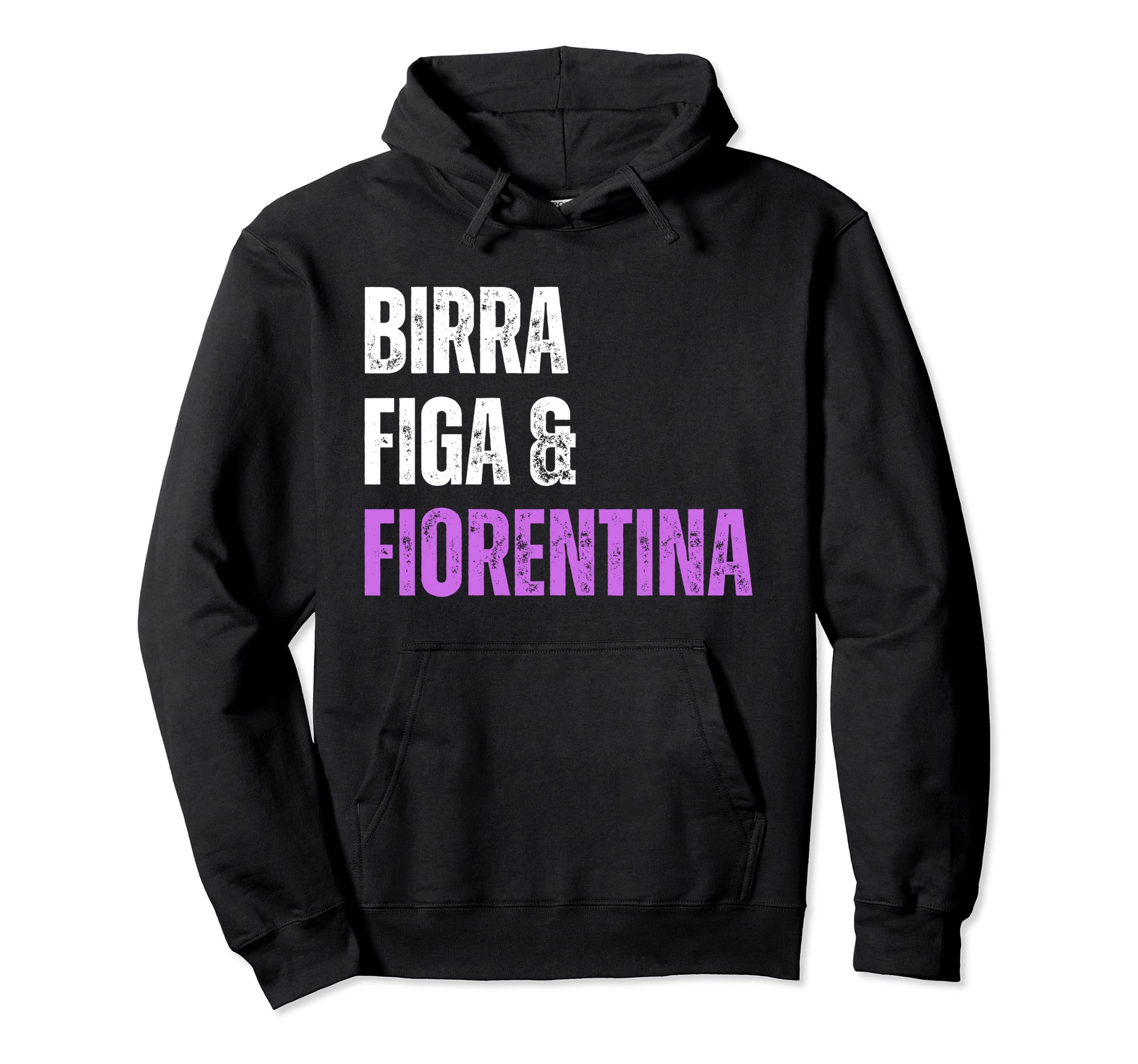 Fiorentina Birra Figa Divertente Sono Un Hoodie - Trendy Graphic Unisex - T-Shirt, Sweatshirt, Hoodie